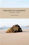 Mario Ferrer Peñate, Ignacio Romero Perera - Rincones de Lanzarote : geografía y poesía