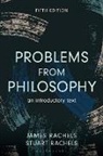 James Rachels, Stuart Rachels - Problems from Philosophy