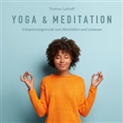 Thomas Guthoff - Yoga & Meditation, 1 Audio-CD (Livre audio)