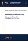 Andreas Glaser, Andreas Lienhard, Fel Uhlmann, Andreas Glaser, Andreas Lienhard, Fel Uhlmann - Faktoren guter Rechtsetzung