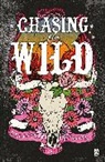Rose Elliott - Chasing The Wild