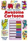Nat Lambert, Lambert Nat, Barry Green, Green Barry - How to Draw Awesome Cartoons