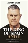 Ashley Giles - The King of Spain and I