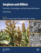 Scott R. (USDA-ARS Bean, Kwaku G. (Professor Duodu, Kwaku G. Duodu, Scott R. Bean, John Taylor, John (Senior Research Fellow in Grain Science and Nutrition Taylor - Sorghum and Millets