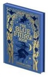 Andrew Lang, Andrew Lang Lang, Leanora Blanche Alleyne Lang, H. J. Ford, G. P. Jacomb-Hood - Blue Fairy Book
