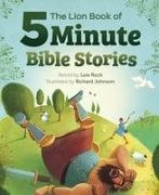 Lois Rock, Richard Johnson, Richard (Author) Johnson - The Lion Book of Five-Minute Bible Stories