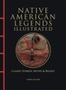 Chris McNab - Native American Legends Illustrated