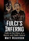 Matt Rogerson, Matt Rogerson - Fulci's Inferno