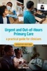 Hardeep Bhupal - Urgent and Out-of-Hours Primary Care, updated edition