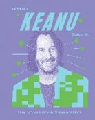 Quadrille - What Keanu Says