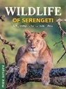 Jean du Plessis, Jean du Plessis, Rupert Watson, Watson Rupert, Jean Du Plessis - Wildlife of Serengeti & Ngorongoro Conservation Area