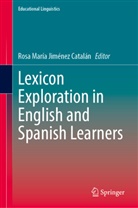 Rosa María Jiménez Catalán, Rosa María Jiménez Catalán - Lexicon Exploration in English and Spanish Learners