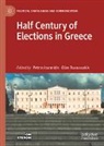 Petros Ioannidis, Tsaoussakis, Elias Tsaoussakis - Half Century of Elections in Greece