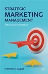 Emmanuel Mogaji - Strategic Marketing Management