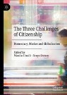 Manlio Cinalli, Dotsey, Senyo Dotsey - The Three Challenges of Citizenship