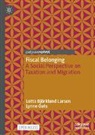 Lotta Björklund Larsen, Lynne Oats - Fiscal Belonging