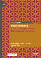 Lotta Björklund Larsen, Lynne Oats - Fiscal Belonging
