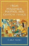 Elena Namli, Namli Elena - Legal Positivism, Politics, and Critical Ethics