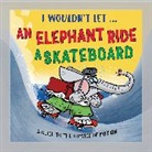 Paul Mason, Pipi Sposito - I Wouldn't Let an Elephant Ride a Skateboard