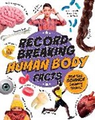 Izzi Howell, Howell Izzi - Record-Breaking: Human Body Facts