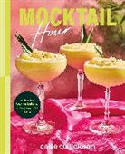 Callie Gullickson - Mocktail Hour