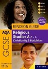Fleming Marianne, Peter Smith - AQA GCSE Religious Studies A (9-1): Christianity & Buddhism Revision Guide