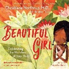 Christiane Northrup, Christiane/ Tracy Northrup, Dr. Christiane Northrup, Kristina Tracy - Beautiful Girl