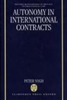 P E Nygh, Peter Nygh, Nygh Peter - Autonomy In International Contracts