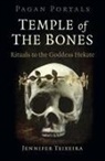 Jennifer Teixeira - Pagan Portals - Temple of the Bones
