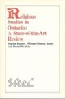 Daniel Fraikin, William Closson James, Harold Remus - Religious Studies in Ontario