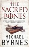 Michael Byrnes - The Sacred Bones