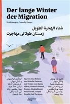 Lisa Bolyos, Natalie Deewan - Der lange Winter der Migration