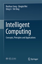 Qing Li, Qing et al Li, Ruizhuo Song, Qinglai Wei, Shi Xing - Intelligent Computing