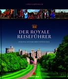 Catrin Bartenbach - Der royale Reiseführer