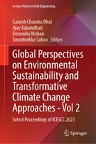 Ganesh Chandra Dhal, Ajay Kalamdhad, Devendra Mohan, Devendra Mohan et al, Smrutirekha Sahoo - Global Perspectives on Environmental Sustainability and Transformative Climate Change Approaches - Vol 2