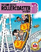 Adam Bushnell, Bushnell Adam, Haslam John - Kid Detectives: The Hair-raising Rollercoaster Mystery