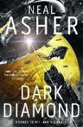 Neal Asher,  Asher Neal - Dark Diamond - Time's Shadow