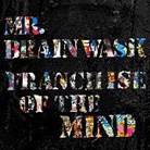 Ted Vassilev - Mr. Brainwash