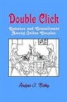 Andrea J. Baker, Ron Rice - Double Click