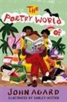 John Agard, Shirley Hottier - The Poetry World of John Agard