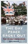 Mike Brown - The Day Peace Broke Out