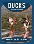 James Kavanagh, Waterford Press, Raymond Leung - Ducks Nature Activity Book