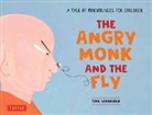 Tina Schneider, Schneider Tina - The Angry Monk and the Fly