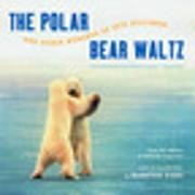 Outside Magazine - The Polar Bear Waltz