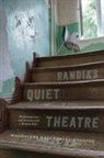 Magdalena Kazubowski-Houston - Randia's Quiet Theatre