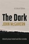 John McGahern, Ellen Scheible, Anna Teekell - Dark