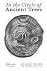 Trouet Valerie - In The Circle of Ancient Trees