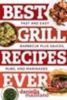 Daniella Malfitano, Malfitano Daniella - Best Grill Recipes Ever