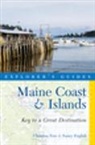 Nancy English, English Nancy, Christina Tree - Explorer's Guide Maine Coast & Islands: Key to a Great Destination