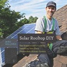 Mike Sullivan, Sullivan Mike - Solar Rooftop DIY